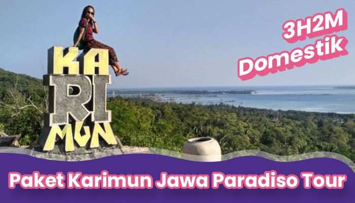 Paket Karimunjawa Paradiso Tour