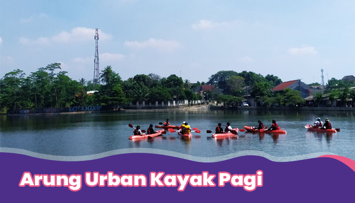 Arung Urban Kayak Pagi